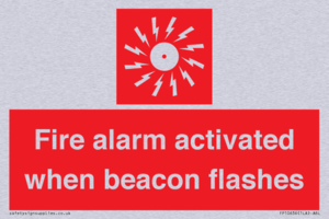 Fire alarm activated when beacon flashes
